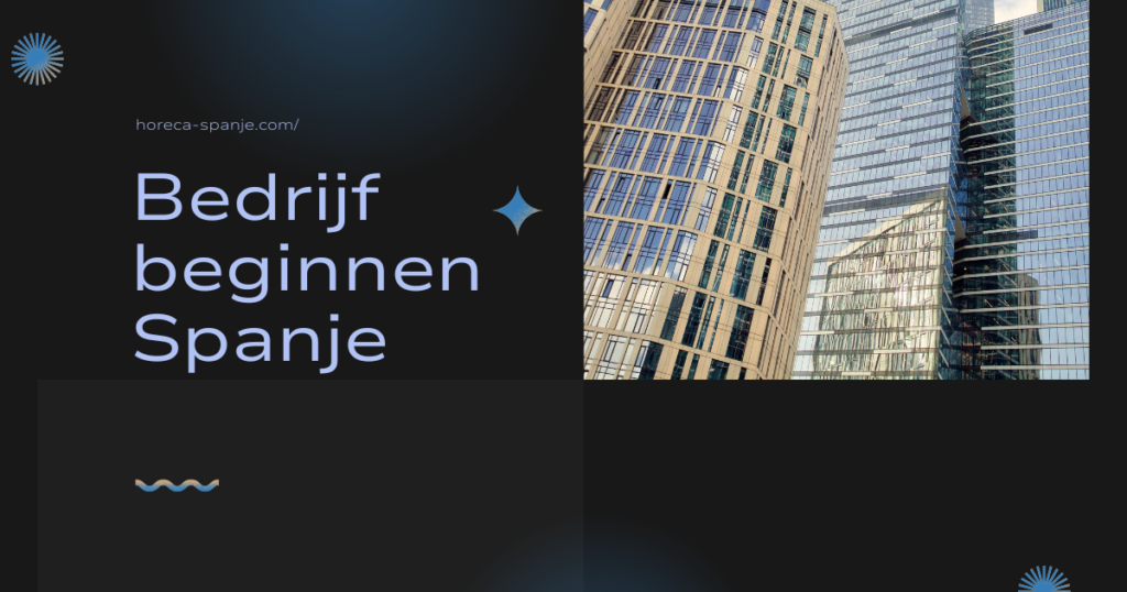 Bedrijf beginnen Spanje