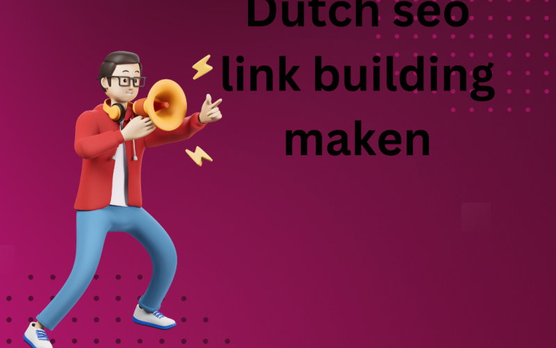 Dutch seo link building maken