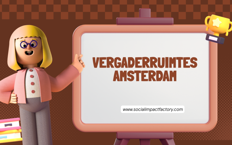 Vergaderruimtes Amsterdam: De Ideale Plek voor Productieve en Inspirerende Meetings